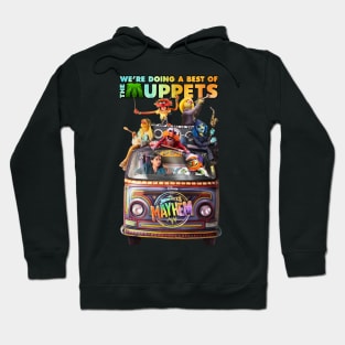 we're doing a best of the muppet mayhem 2 Hoodie